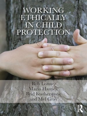 cover image of Working Ethically in Child Protection